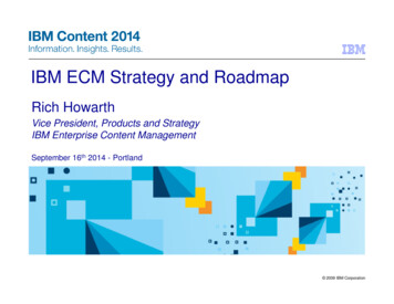 IBM ECM Strategy And Roadmap