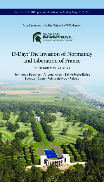 D-Day: The Invasion Of Normandy And Liberation Of France - Alumni