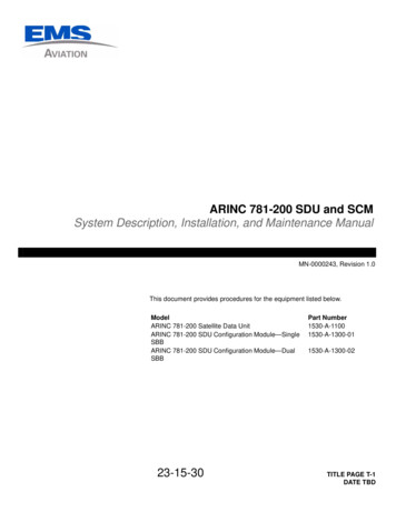 ARINC 781-200 SDU And SCM System Description, Installation, And .