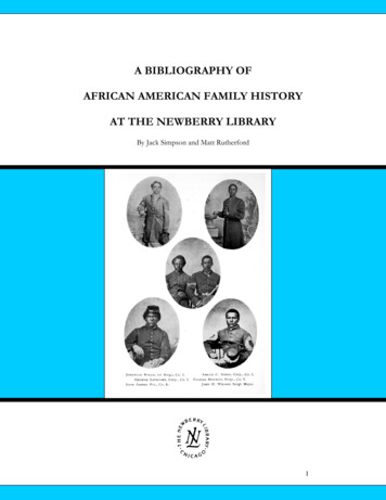 A BIBLIOGRAPHY OF AFRICAN AMERICAN FAMILY HISTORY AT . - Newberry Library