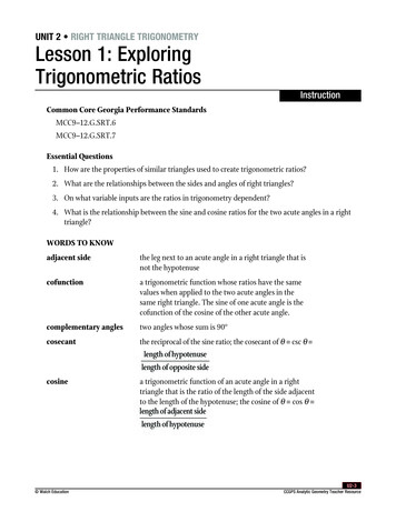 6/*5 T RIGHT TRIANGLE TRIGONOMETRY Lesson 1: Exploring Trigonometric Ratios