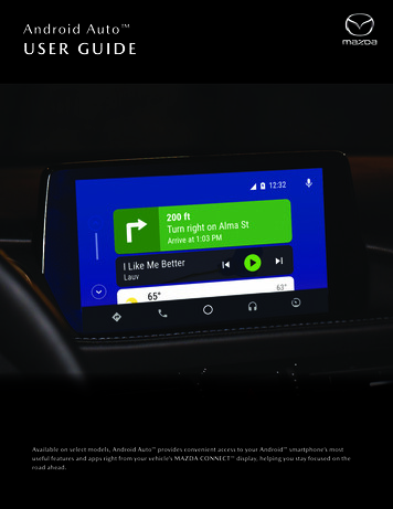 Android Auto USER GUIDE - Mazda USA
