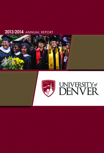 2013-2014 ANNUAL REPORT - University Of Denver