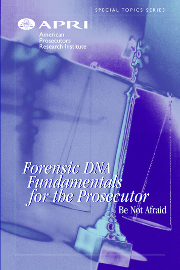 Forensic DNA Fundamentals For The Prosecutor