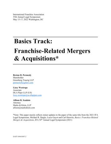 Basics Track: Franchise-Related Mergers & Acquisitions*
