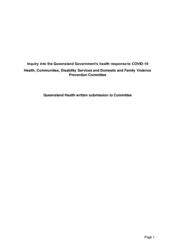 Inquiry Into The Queensland Government's Health Response To COVID-19 .