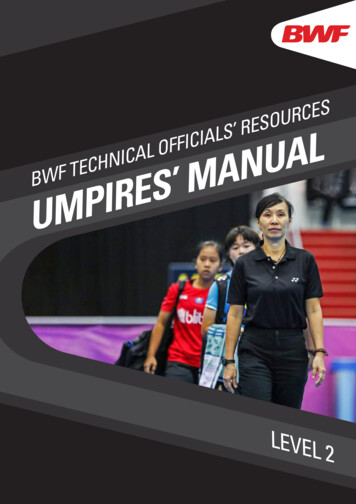 BWF TECHNICAL OFFICIALS' RESOURCESUMPIRES' MANUAL - Badminton Oceania