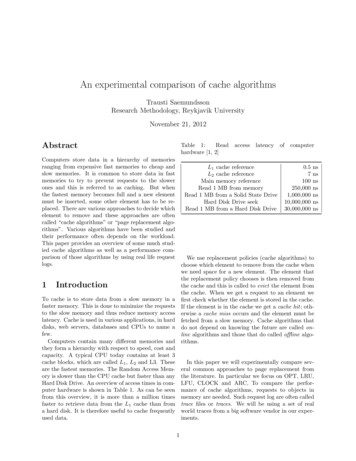 An Experimental Comparison Of Cache Algorithms