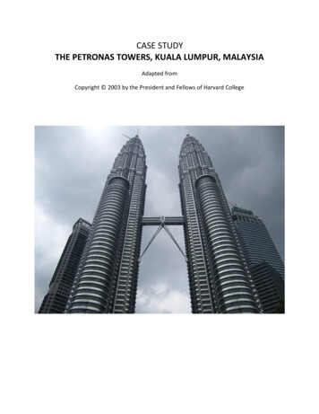 CASE STUDY THE PETRONAS TOWERS, KUALA LUMPUR, MALAYSIA - Weebly