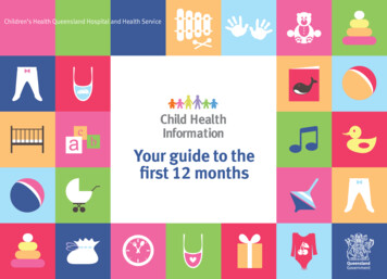Your Guide To The First 12 Months - Child Health Information