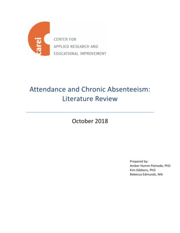 Attendance And Hronic Absenteeism: Literature Review