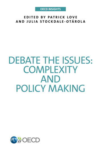 Debate The Issues: ComplexIty AnD PolICy MakIng - OECD