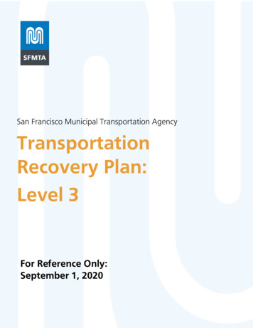San Francisco Municipal Transportation Agency Transportation Recovery .