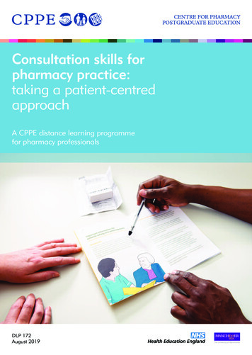 Consultation Skills For Pharmacy Practice: Taking A Patient-centred .
