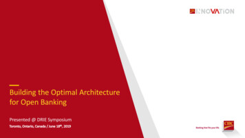 Building The Optimal Architecture For Open Banking - DRIE