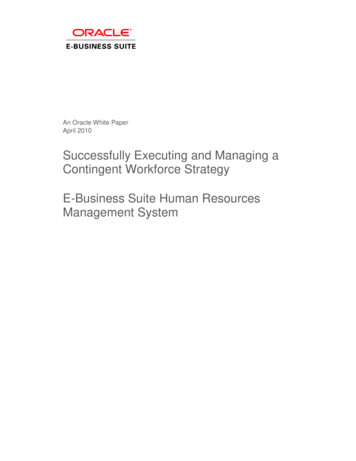Successfully Executing And Managing A Contingent Workforce . - Oracle