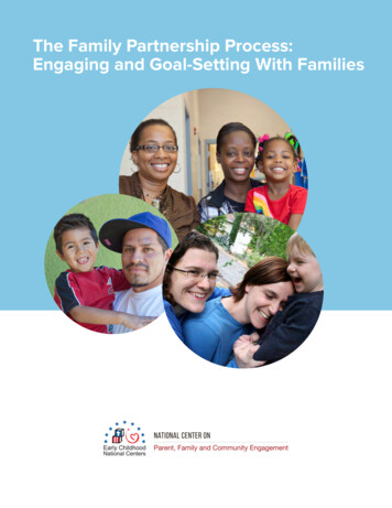 The Family Partnership Process: Engaging And Goal-Setting With . - Ed