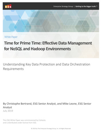 White Paper Time For Prime Time: Effective Data Management . - Cohesity