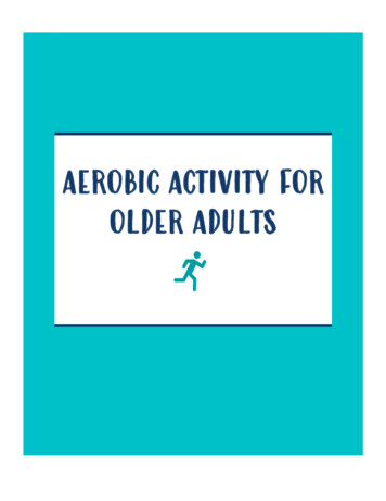 Exercise - Aerobic Activity For Older Adults