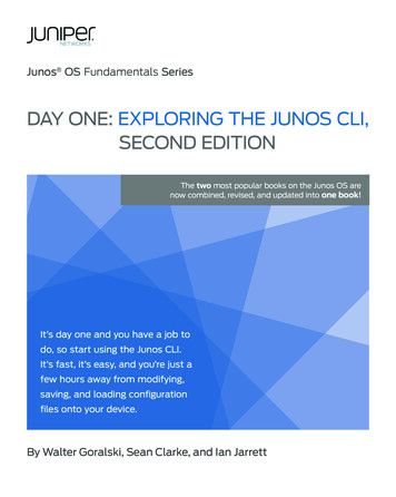 Day One: Exploring The Junos CLI, Second Edition