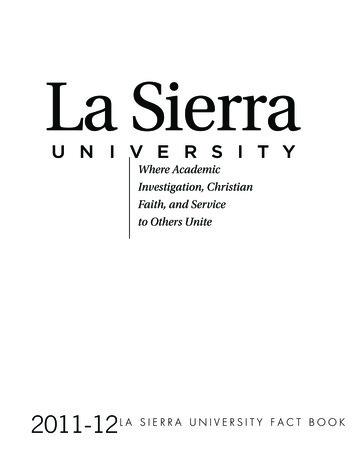 Where Academic Investigation, Christian Faith . - La Sierra University