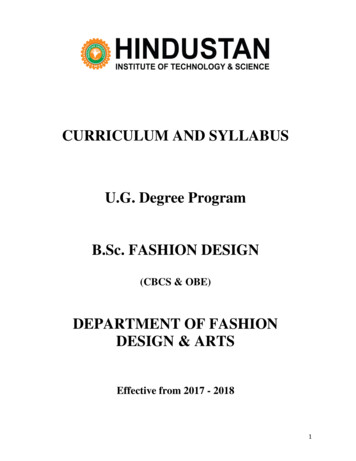 CURRICULUM AND SYLLABUS U.G. Degree Program B.Sc. FASHION DESIGN