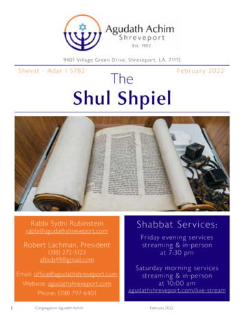 Shevat - Adar I 5782 February 2022 The Shul Shpiel