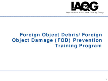 Foreign Object Debris/Foreign Object Damage (FOD) Prevention Training .