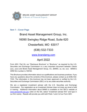 Brand Asset Management Group, Inc. 16090 Swingley Ridge Road, Suite 400 .