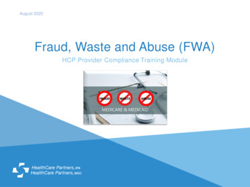 Fraud, Waste And Abuse (FWA) - HCP