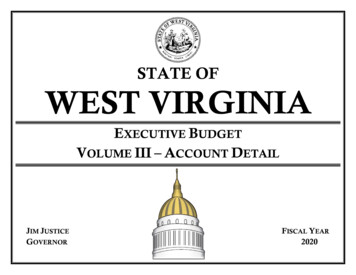XECUTIVE BUDGET VOLUME III ACCOUNT DETAIL - West Virginia