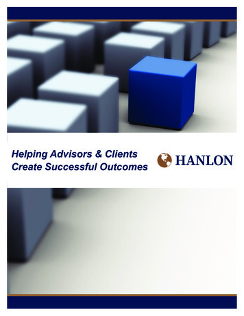 Helping Advisors & Clients Create Successful Outcomes - Hanlon