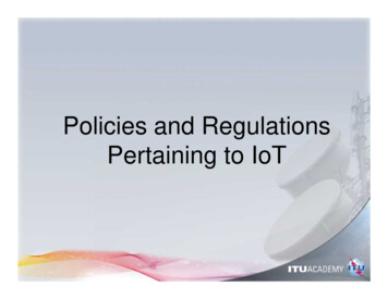 Policies And Regulations Pertaining To IoT - ITU