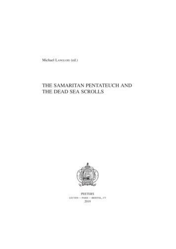 THE SAMARITAN PENTATEUCH AND THE DEAD SEA SCROLLS - Michael Langlois