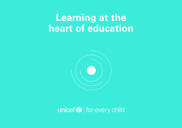 Learning At The Heart Of Education - UNICEF