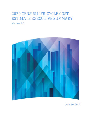 2020 Census Life-Cycle Cost Estimate Executive Summary (Version 2.0)