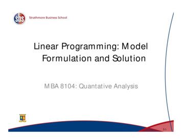 Linear Programming: Model Formulation And Solution