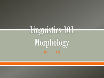 Linguistics 101 Mophology - University Of Delaware