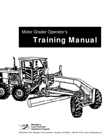 Motor Grader Operator's Training Manual - Michigan LTAP