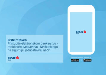 Erste MToken Pristupite Elektronskom Bankarstvu - Mobilnom Bankarstvu I .