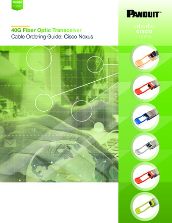 40G Fiber Optic Transceiver Cable Ordering Guide: Cisco Nexus - Panduit