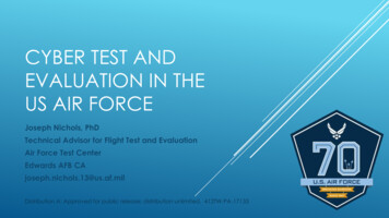 CYBER TEST AND EVALUATION IN THE US AIR FORCE - International Test And .