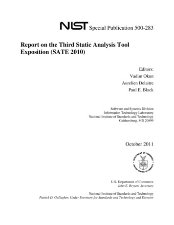 Report On The Third Static Analysis Tool Exposition (SATE 2010)
