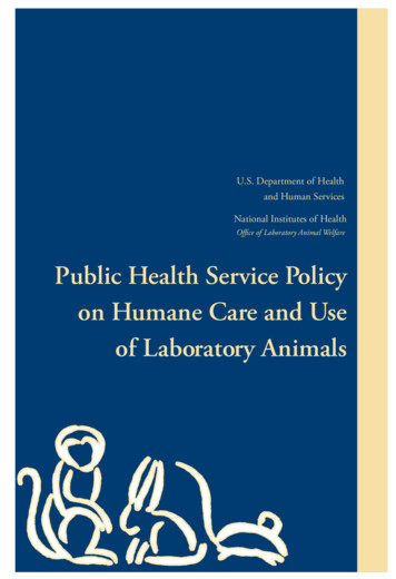 Public Health Service Policy On Humane Care And Use Of Laboratory .