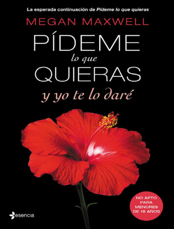 Pídeme Lo Que Quieras Y Yo Te Lo Daré (ERÓTICA ESENCIA) (Spanish Edition)