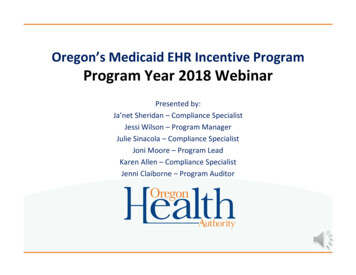 Oregon's Medicaid EHR Incentive Program Program Year 2018 Webinar