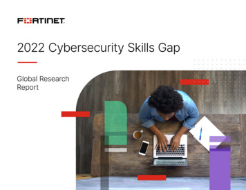 2022 Cybersecurity Skills Gap - Fortinet