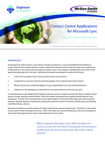 Contact Centre Applications For Microsoft Lync - Enghouse Interactive