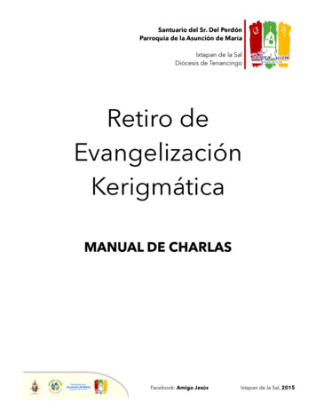 Retiro De Evangelización Kerigmática - PASTORAL JUVENIL