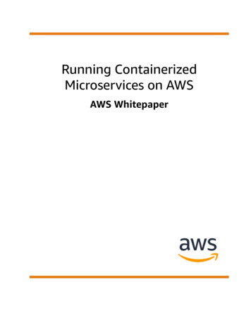 Running Containerized Microservices On AWS - AWS Whitepaper